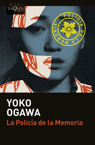 LA POLICIA DE LA MEMORIA | YOKO OGAWA