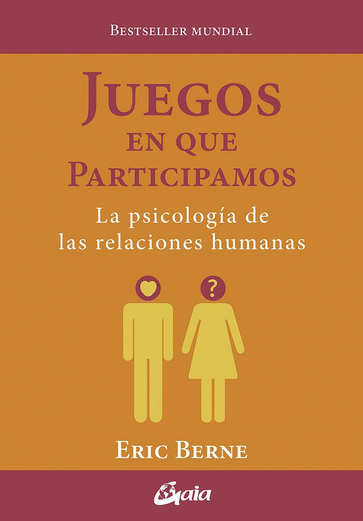 JUEGOS EN QUE PARTICIPAMOS | Eric Berne