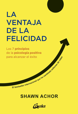 LA VENTAJA DE LA FELICIDAD.. | SHAWN  ACHOR