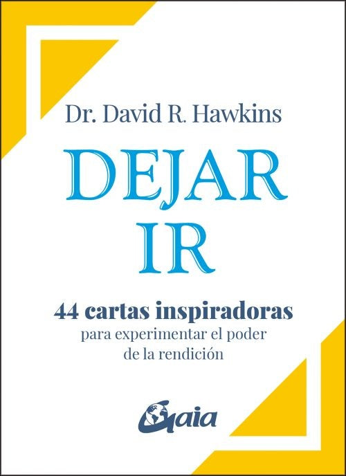DEJAR IR | David R. Hawkins