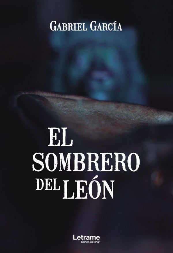 El sombrero del león | Gabriel Garcia