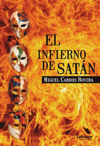 El infierno de Satán | Miguel Cardos Rovira