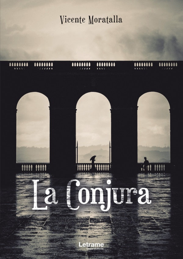 La Conjura | Vicente Moratalla