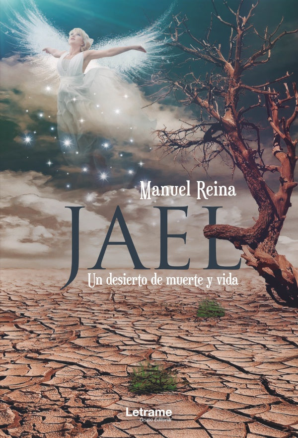 Jael. Un desierto de muerte y vida | Manuel Reina