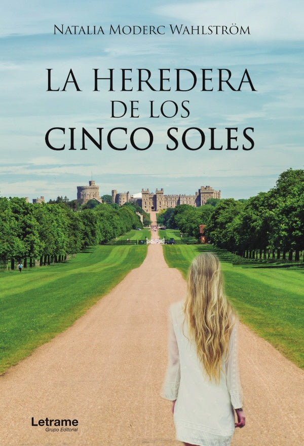 La heredera de los cinco soles | Moderc, Moderc Wahlström