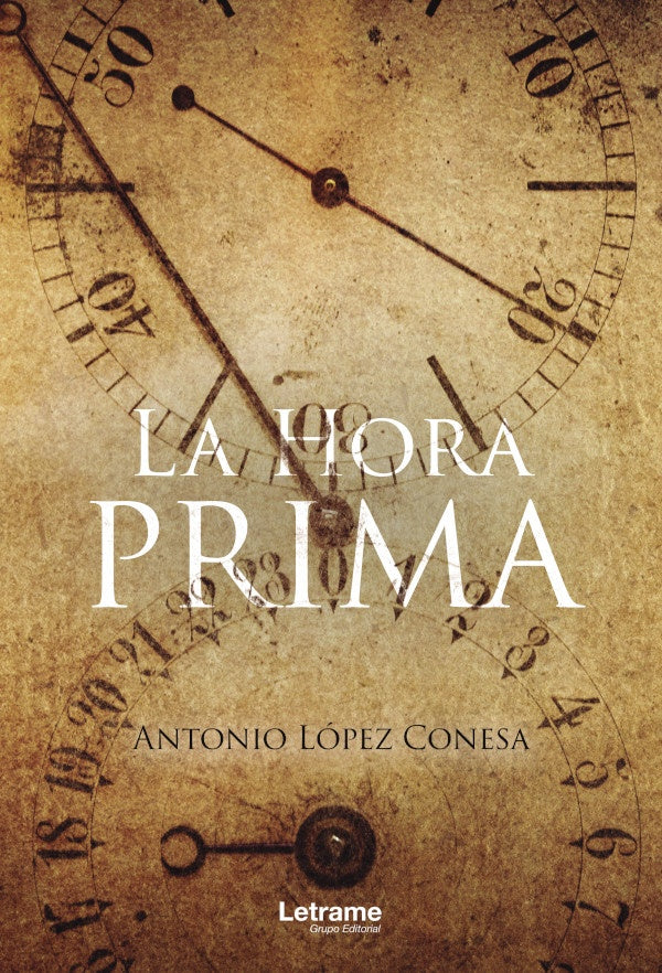 La Hora Prima | Antonio López Conesa