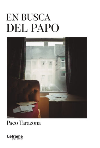 En busca del Papo | Paco Tarazona