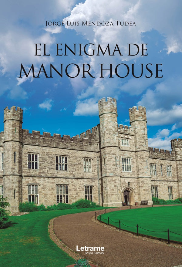 El enigma de Manor House | Jorge Luis Mendoza Tudea