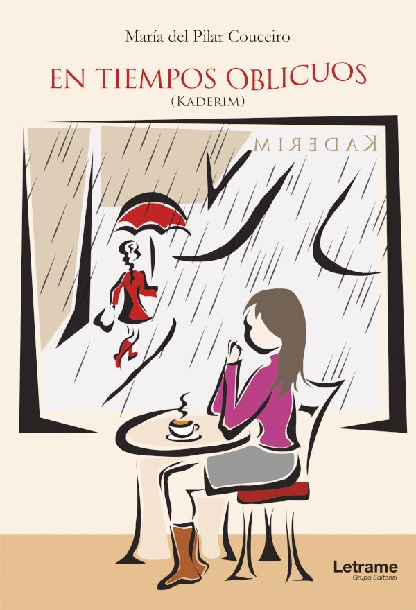 En tiempos oblicuos (Kaderim) | María del Pilar Couceiro