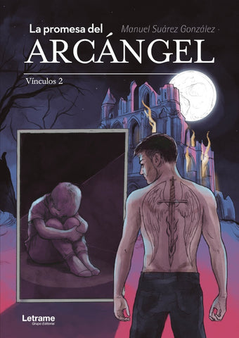 La promesa del Arcángel | Manuel Suárez González