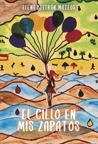 El cielo en mis zapatos | Elena Beltrán Mateos