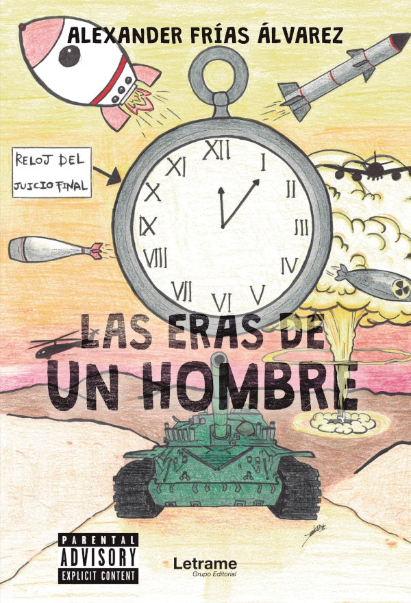 Las eras de un hombre | Alexander Frías Álvarez