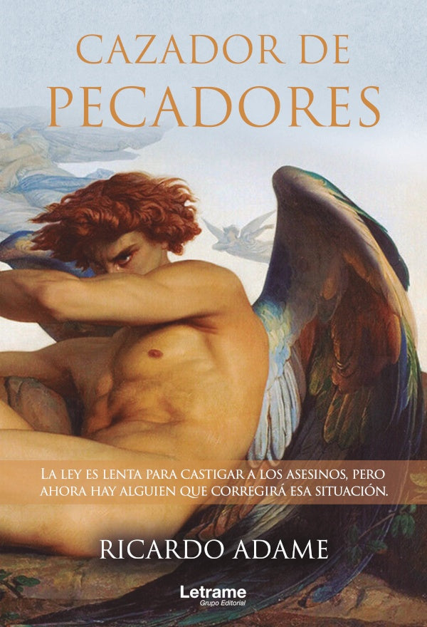 Cazador de pecadores | Ricardo Adame