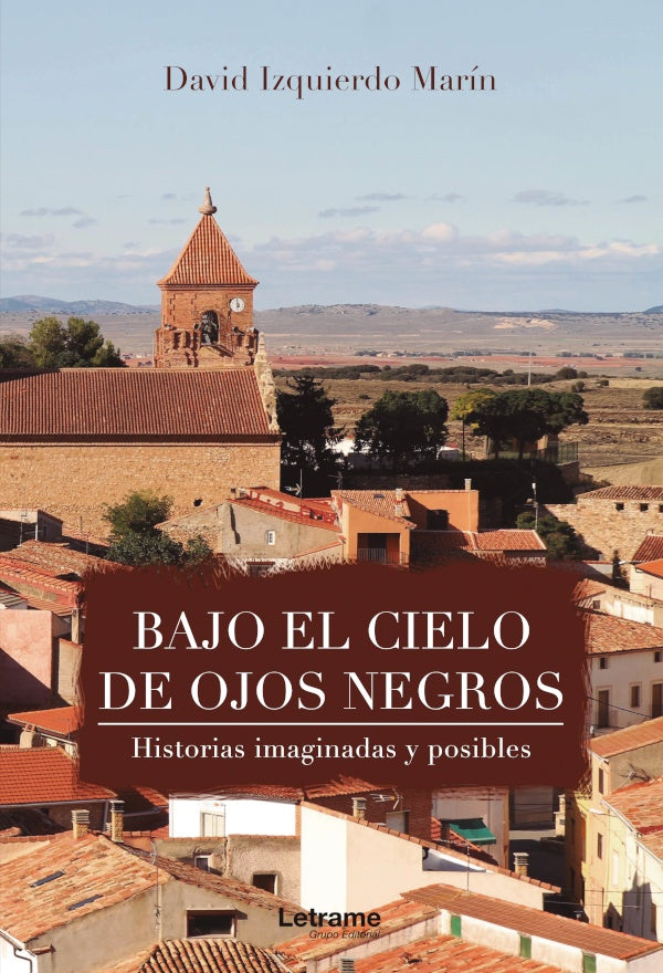 Bajo el cielo de ojos negros | David Izquierdo Marín