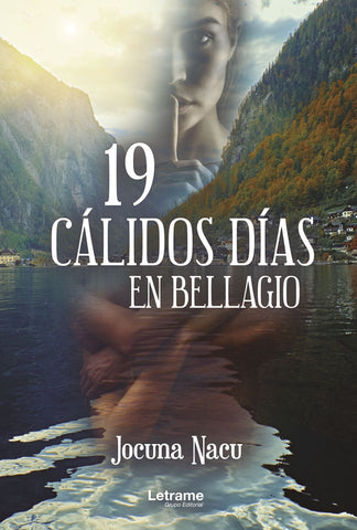 19 cálidos días en Bellagio | Jocuna Nacu