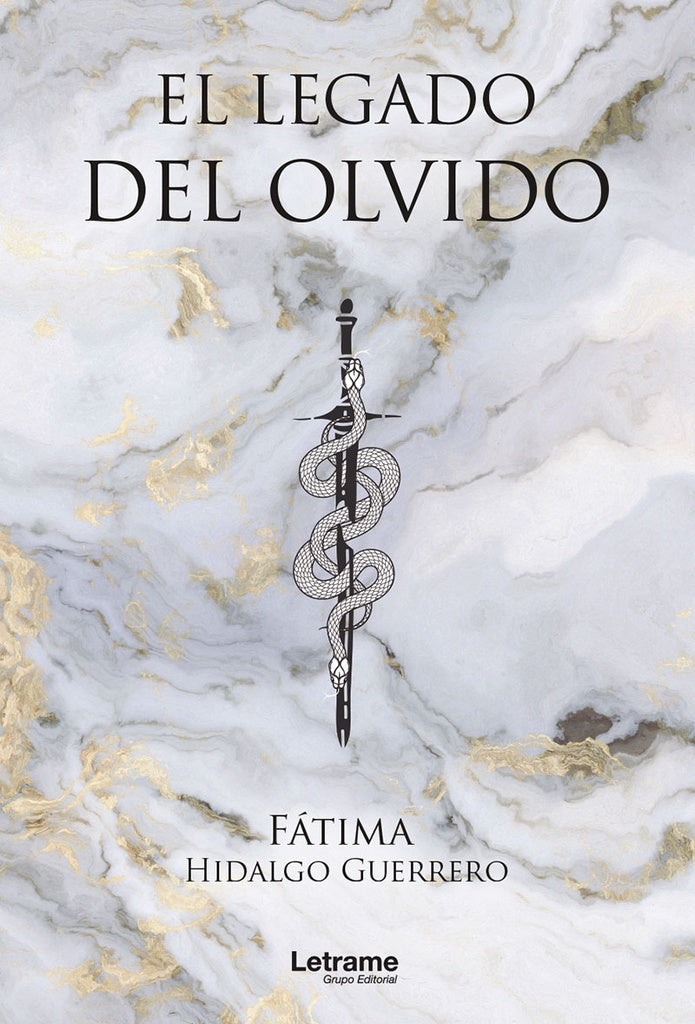 El legado del olvido | Fátima Hidalgo Guerrero