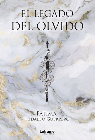 El legado del olvido | Fátima Hidalgo Guerrero