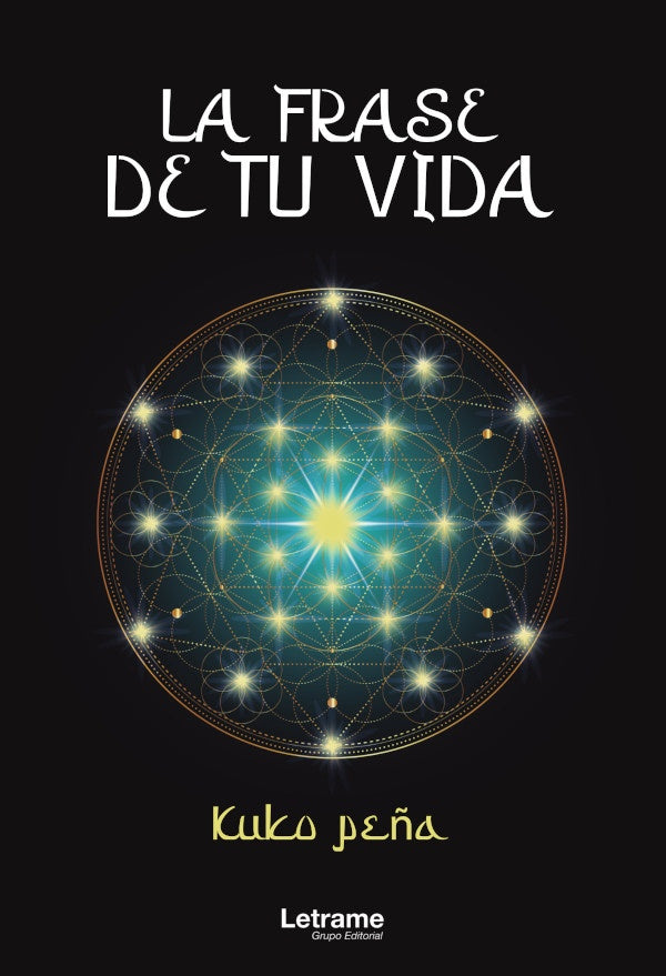 La frase de tu vida | Kuko Peña