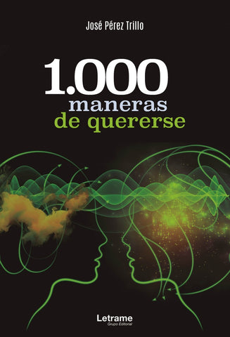 1000 maneras de quererse | José  Pérez Trillo