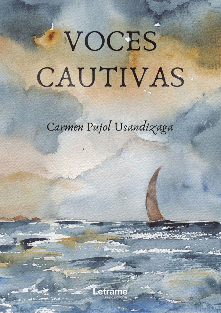Voces Cautivas | Carmen Pujol Usandizaga