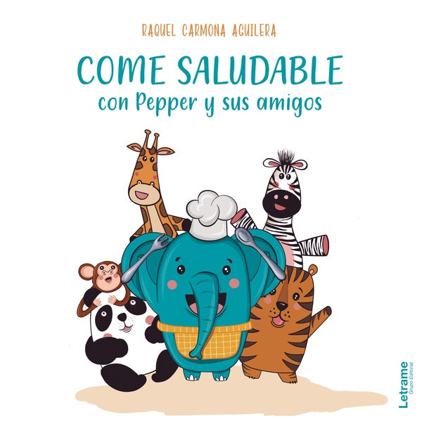 Come saludable con Pepper y sus amigos | Raquel Carmona Aguilera