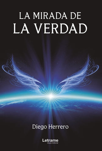 La mirada de la verdad | Diego Herrero