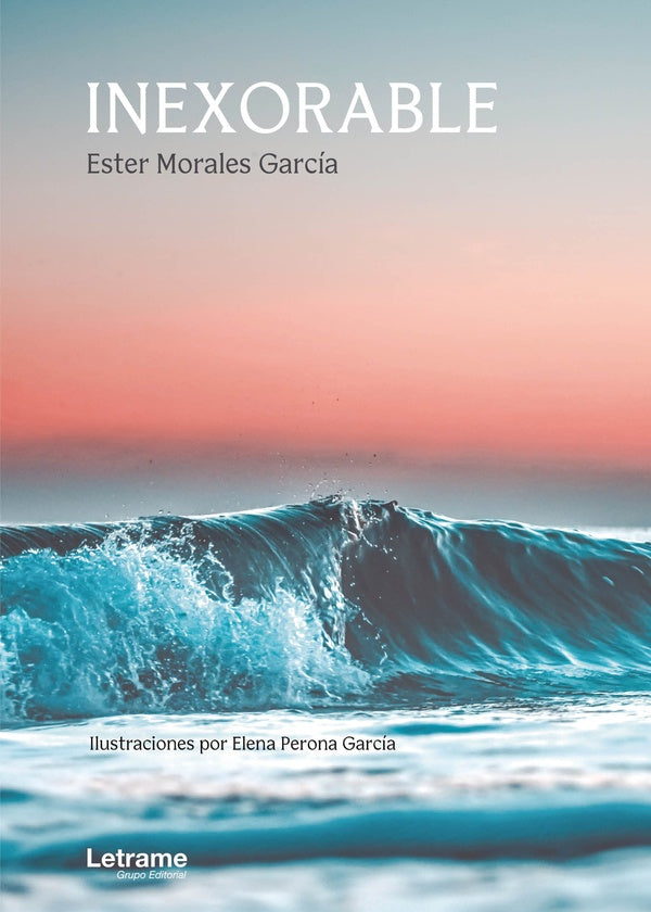 Inexorable | Ester Morales García