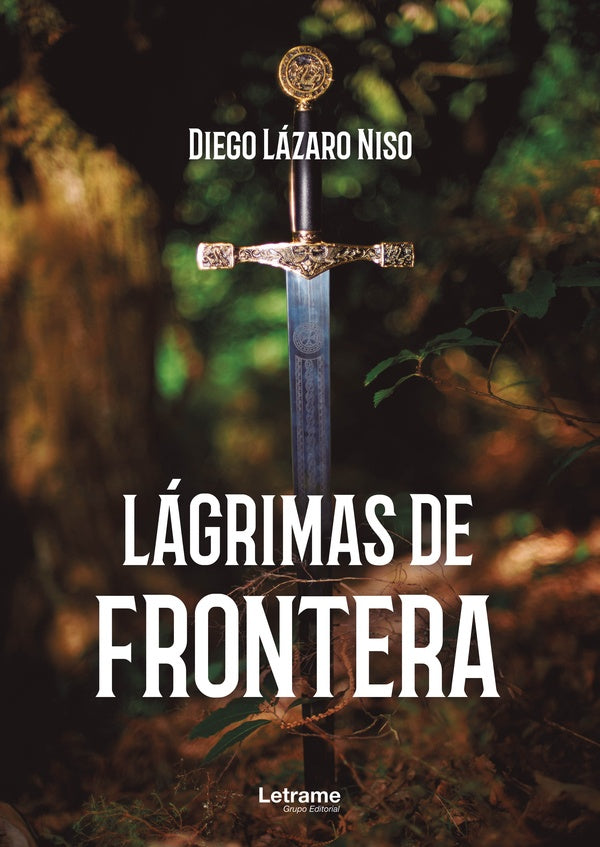 Lágrimas de frontera | Diego Lázaro Niso