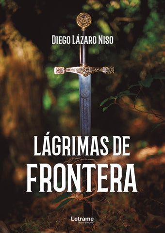 Lágrimas de frontera | Diego Lázaro Niso