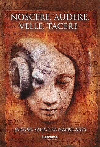 Noscere, audere, velle, tacere | Miguel Sánchez Nanclares