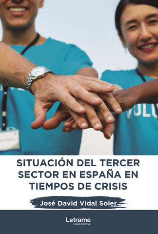 Situación del tercer sector en España en tiempos de crisis | José David Vidal Soler