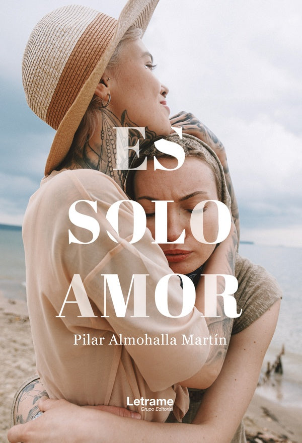 Es solo amor | Pilar Almohalla Martín