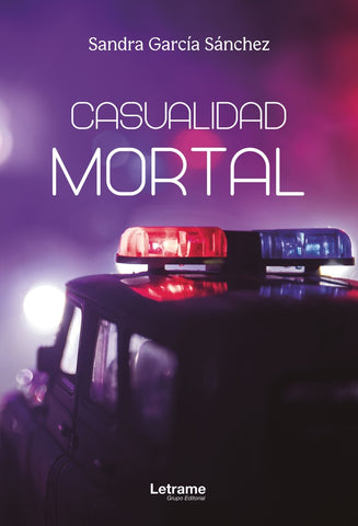Casualidad mortal | Sandra Sánchez-García