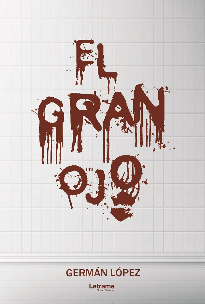 El Gran Ojo | Germán López