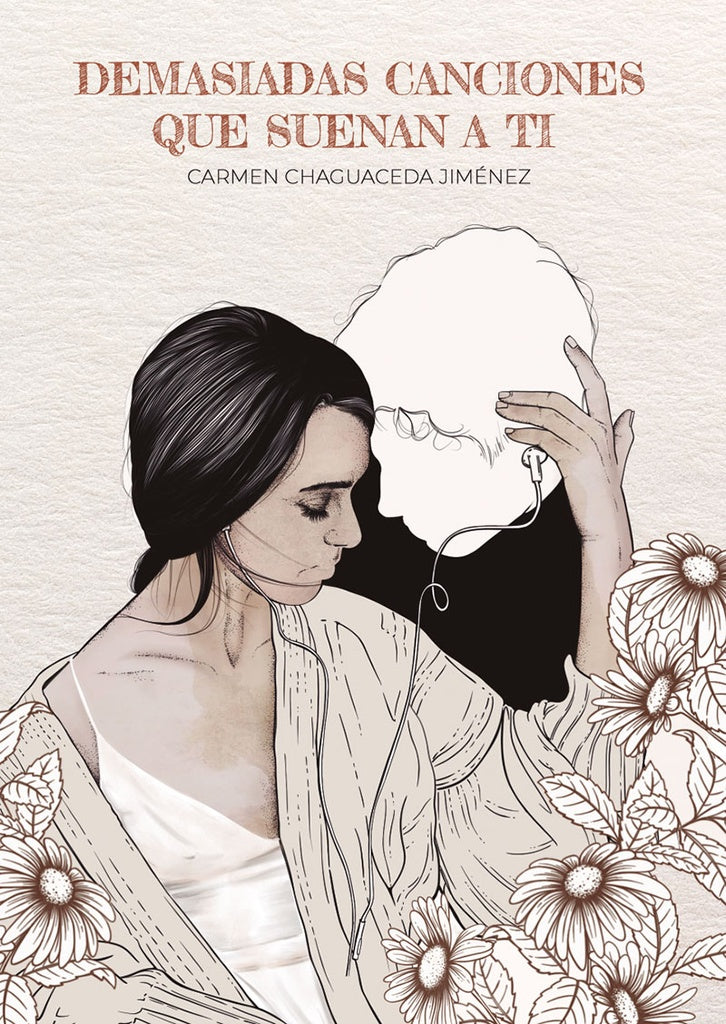 Demasiadas canciones que suenan a ti | Carmen Chaguaceda Jiménez