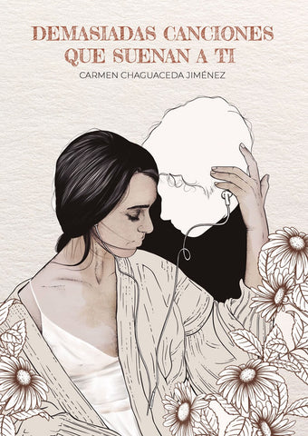 Demasiadas canciones que suenan a ti | Carmen Chaguaceda Jiménez