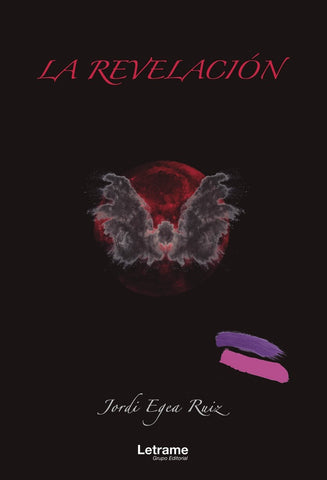La revelación | Jordi Egea Ruiz
