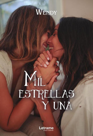 Mil estrellas y una | Wendy .