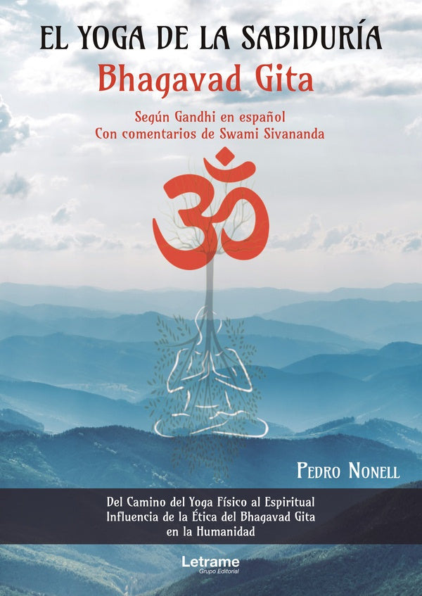 El yoga de la sabiduría. Bhagavad Gita | Pedro Nonell