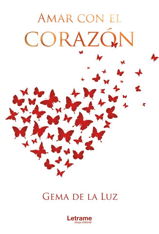 Amar con el corazón | Gema de la Luz