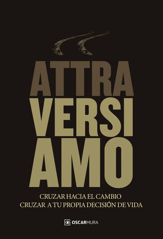 Attraversiamo | Oscar Mura
