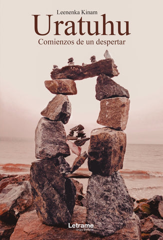 Uratuhu. Comienzos de un despertar | Leenenka  Kinam