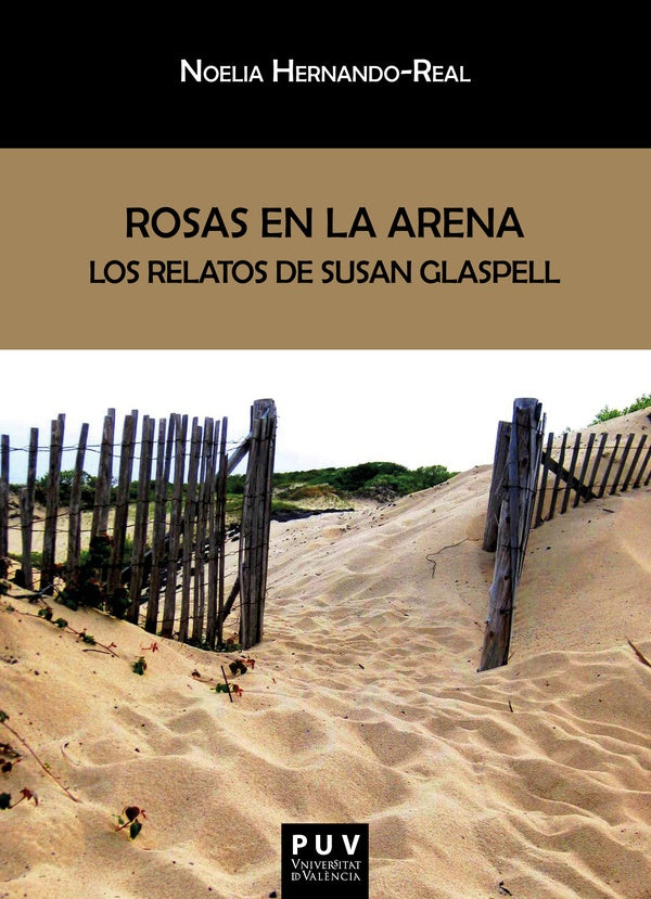 Rosas en la arena: los relatos de Susan Glaspell | Noelia Hernando Real