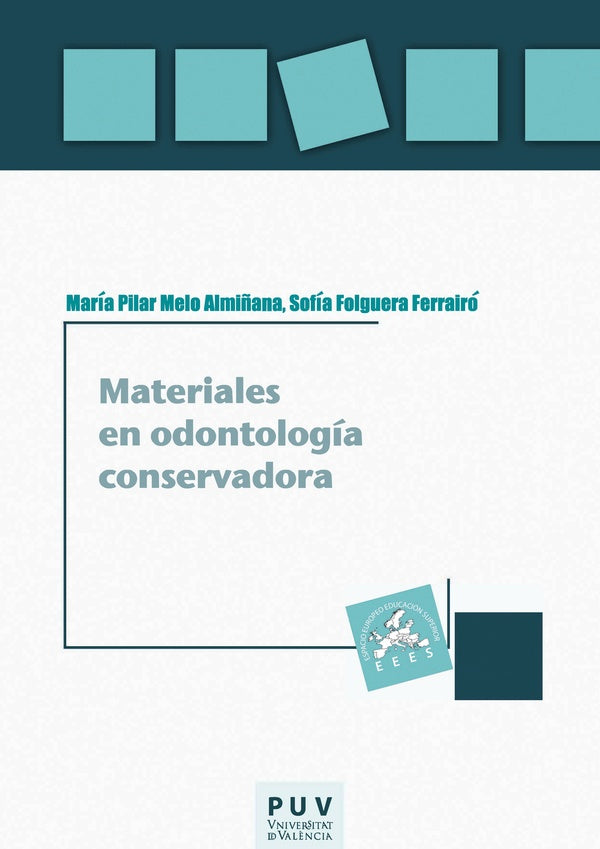 Materiales en odontología conservadora | Melo Almiñana, Folguera Ferrairó