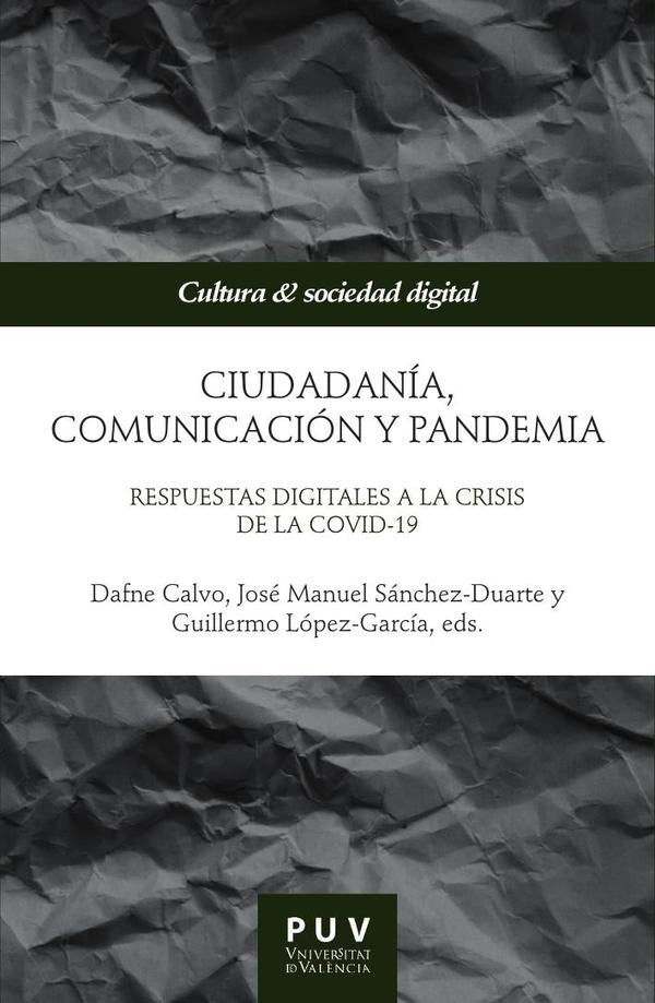 Ciudadanía, comunicación y pandemia | Autores Varios, Autores Varios y otros