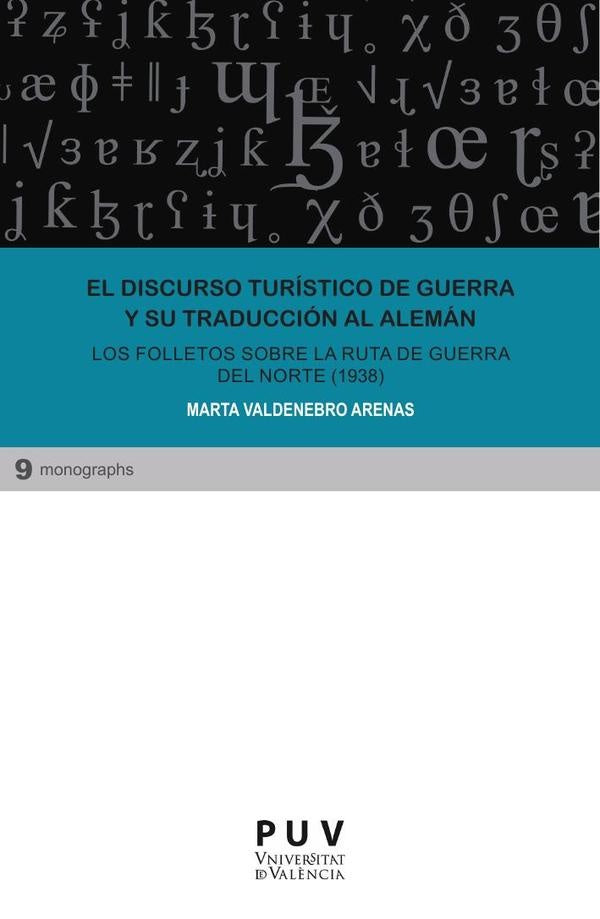 El discurso turístico de guerra y su traducción al alemán | Marta Valdenebro Arenas