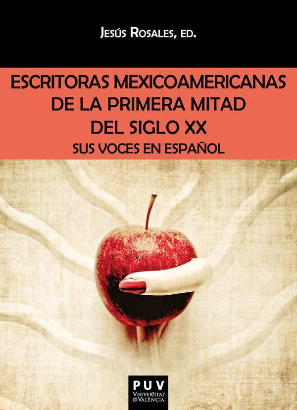 Escritoras mexicoamericanas de la primera mitad del siglo XX | AAVV, Rosales