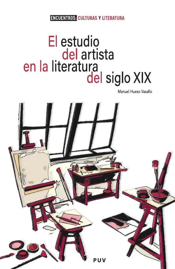 El estudio del artista en la literatura del siglo XIX | Manuel Hueso Vasallo