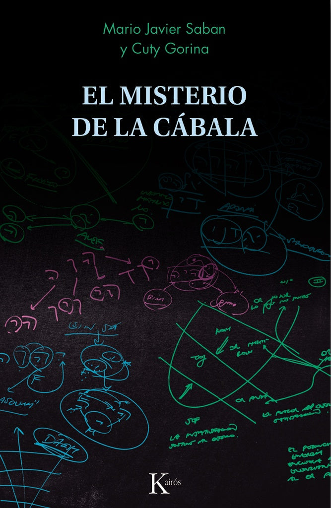 EL MISTERIO DE LA CABALA .. | Mario Javier Saban