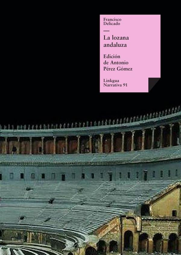 La lozana andaluza | Delicado